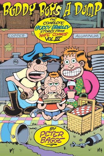 Buddy Buys A Dump by Peter Bagge