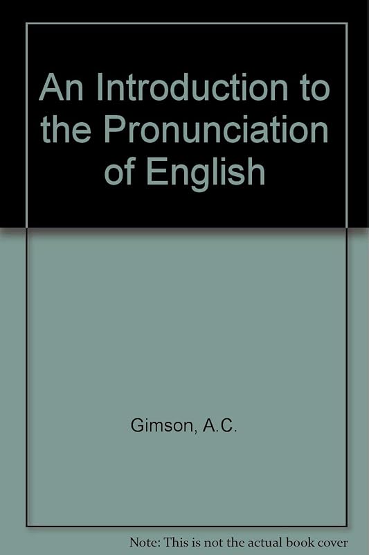 Gimson Intro Pron English 3e C by A.C. Gimson