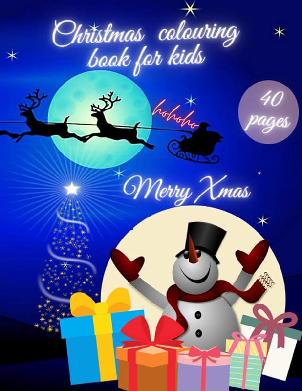 Christmas Colouring Book For Kids: A Collection of Colouring Pages For Kids Age 4-8 Year Old with Cute Holiday Designes A4 Bulk Buy by Anette Cecille