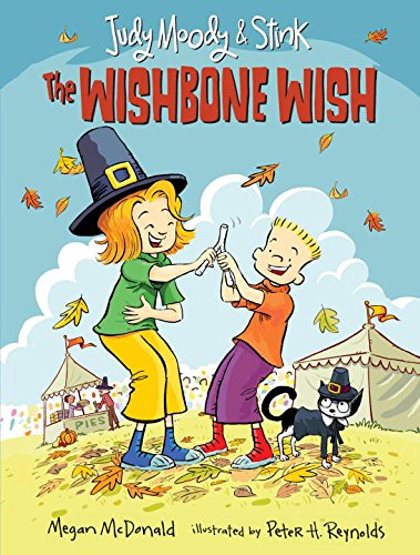 Judy Moody and Stink: The Wishbone Wish by Megan McDonald 
			
			
		
		
		
       	 
       		
       			,