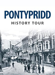 Pontypridd History Tour by Alun Seward