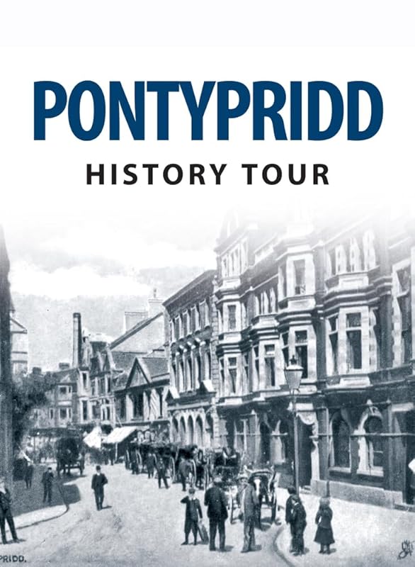 Pontypridd History Tour by Alun Seward