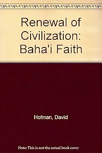 The renewal of civilization by David Hofman