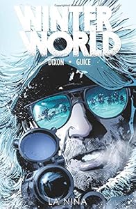 Winterworld Volume 1: La Niña