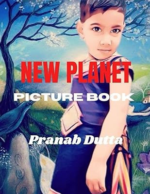 NEW PLANET: PICTURE BOOK (Children book)