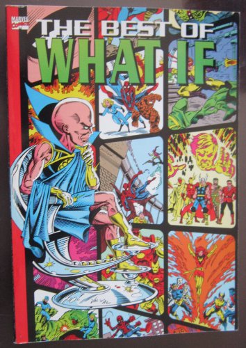 The Best of What If by Roy Thomas