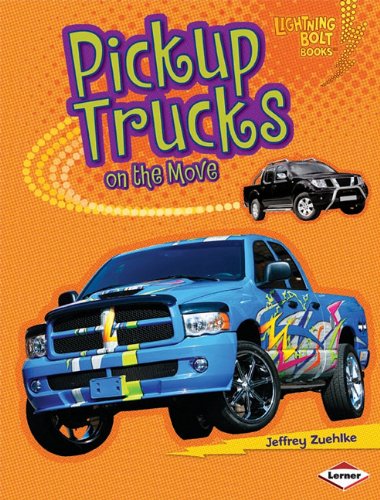Pickup Trucks on the Move by Jeffrey Zuehlke