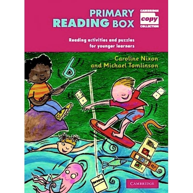 Primary Reading Box: Reading activities and puzzles for younger learners (Cambridge Copy Collection) by Caroline Nixon