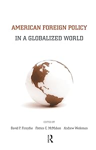 American Foreign Policy in a Globalized World