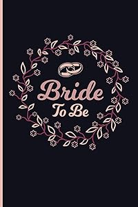 Bride To Be