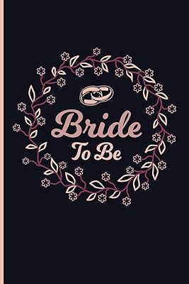 Bride To Be