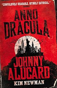 Anno Dracula: Johnny Alucard