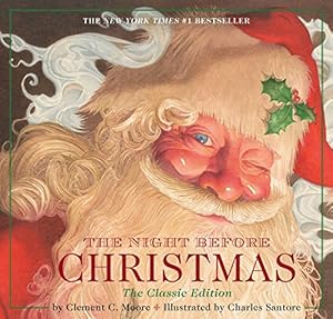 The Night Before Christmas hardcover: The Classic Edition, The New York Times bestseller