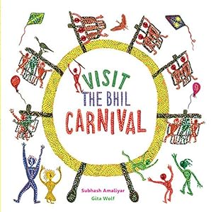 Visit The Bhil Carnival by Gita Wolf 
			
			
		
		
		
       	 
       		
       			,