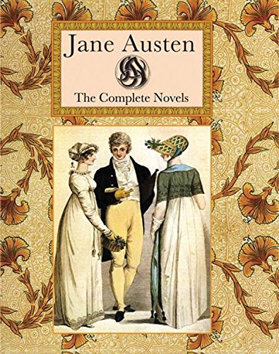Jane Austen The Complete Novels by Jane Austen