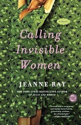 Calling Invisible Women: A Novel