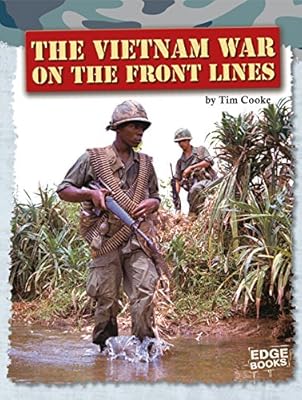 The Vietnam War on the Front Lines