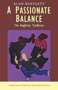 A Passionate Balance by Alan Bartlett