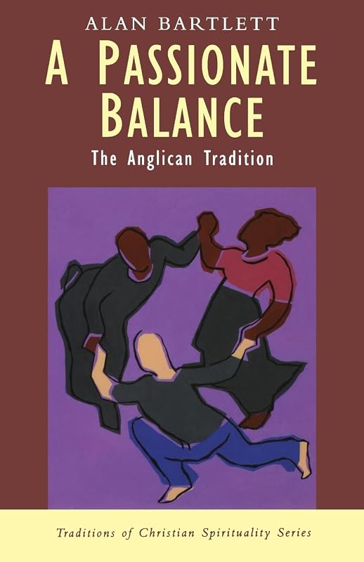 A Passionate Balance by Alan Bartlett