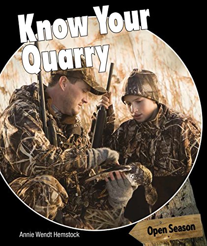 Know Your Quarry by Annie Wendt Hemstock