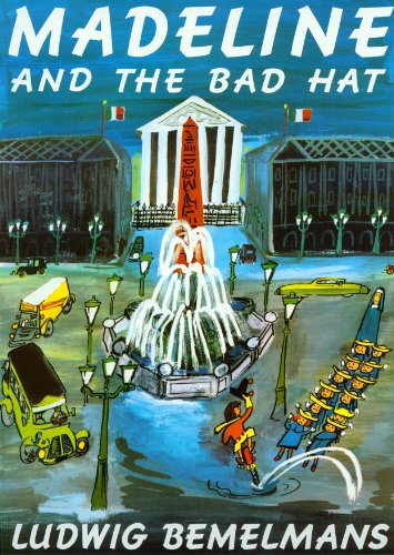 Madeline & the Bad Hat (Live Oak Readalong) by Ludwig Bemelmans