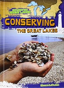 Conserving the Great Lakes
