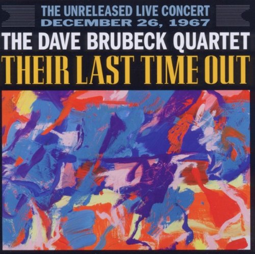 Their Last Time Out by Dave Brubeck