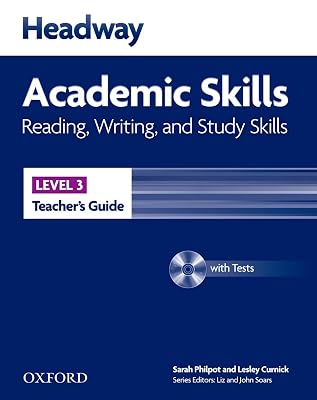 Headway Academic Skills 3. Reading, Writing and Study Skills: Teacher's Guide with Test Pack