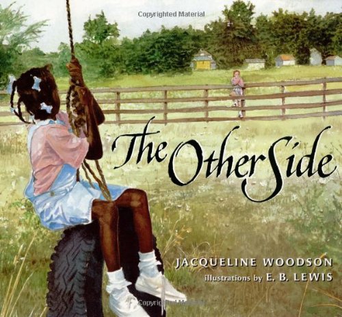 The Other Side by Jacqueline Woodson