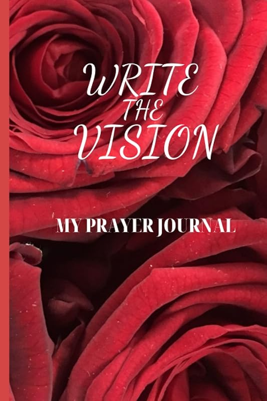 Write the Vision: My Prayer Journal by HG Publishing
