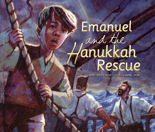 Emanuel and the Hanukkah Rescue by Heidi Smith Hyde