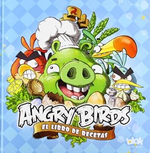 Angry birds. El libro de recetas