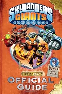 Skylanders Giants: Master Eon's Official Guide (Skylanders Universe)