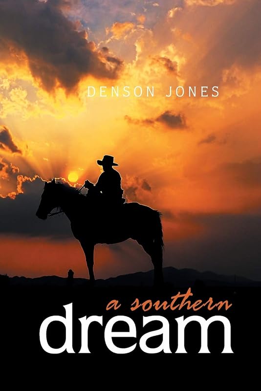 A Southern Dream by Denson Jones