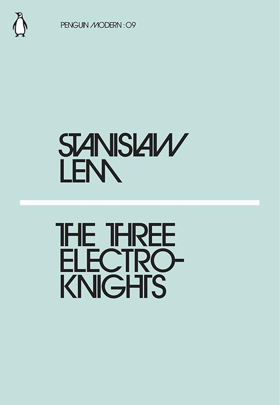The Three Electroknights (Penguin Modern) by Stanislaw Lem