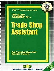 Trade Shop Assistant (Career Examination Series)