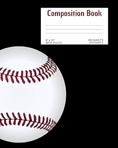 Composition Book: Baseball; wide ruled; 8" x 10"; 100 sheets/200 pages by Atkins Avenue Books