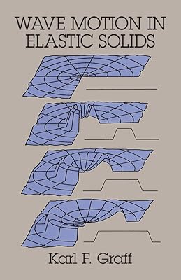 Wave Motion in Elastic Solids (Dover Books on Physics)
