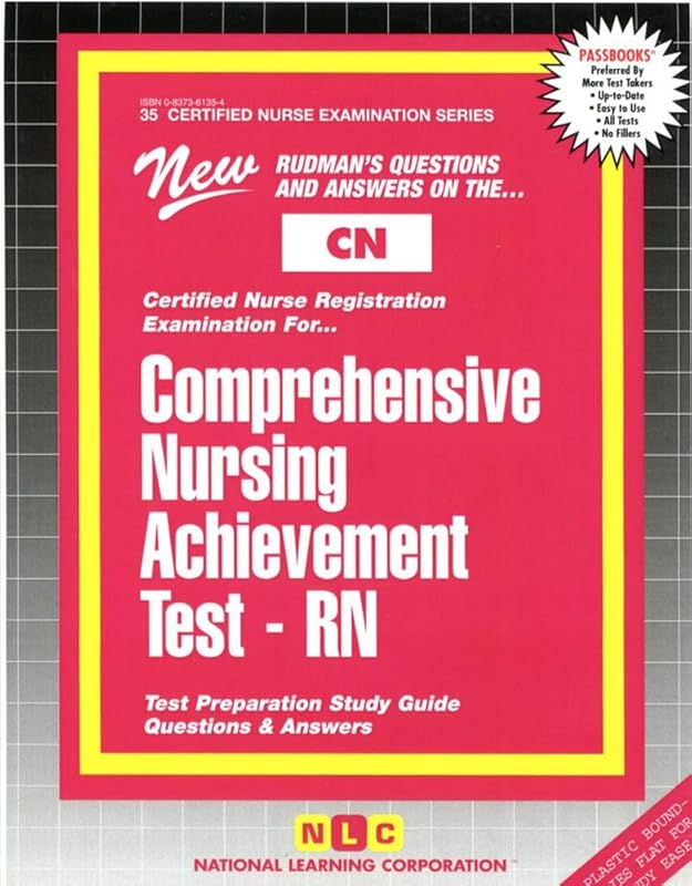 Comprehensive Nursing Achievement Test (RN) (CERTIFIED NURSE EXAMINATION SERIES (CN)) by National Learning Corporation