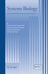 Systems Biology: International Research and Development by Marvin Cassman