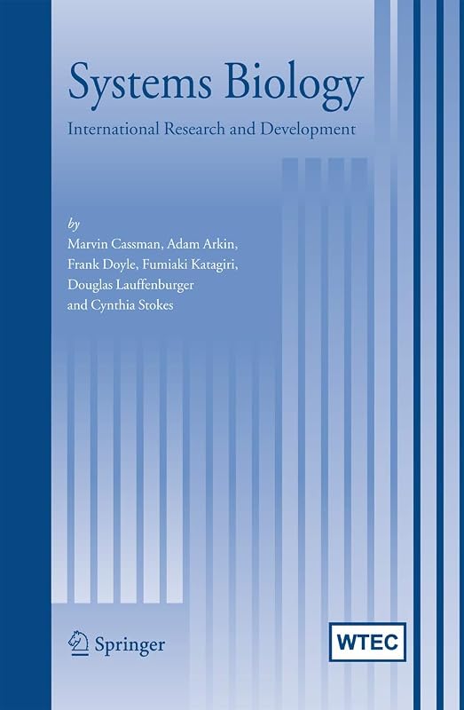 Systems Biology: International Research and Development by Marvin Cassman