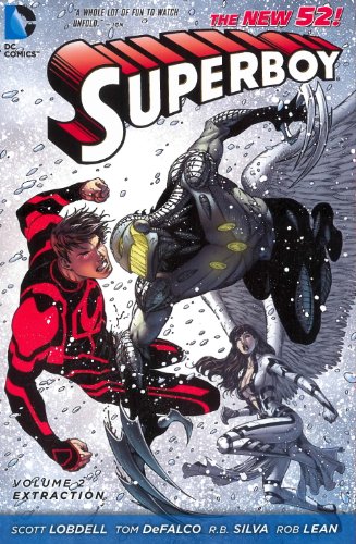 Superboy Vol. 2: Extraction by Scott Lobdell