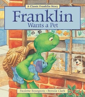 Franklin Wants a Pet