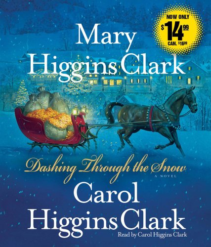 Dashing Through the Snow by Mary Higgins Clark