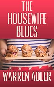 The Housewife Blues
