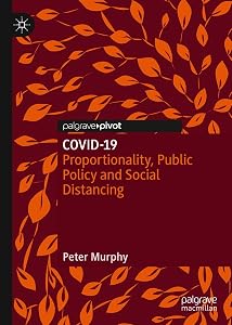 COVID-19: Proportionality, Public Policy and Social Distancing