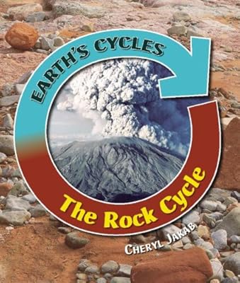 The Rock Cycle (Earth's Cycles)