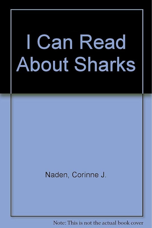 I Can Read About Sharks by Corinne J. Naden
