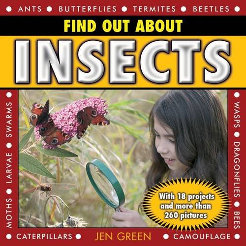 Find Out About Insects: With 18 projects and more than 260 pictures by Jen Green