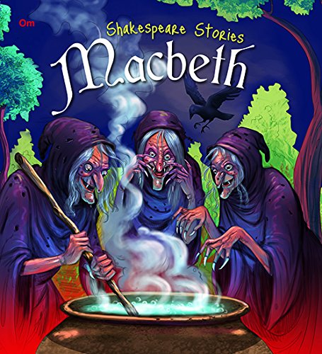 Macbeth : Shakespeare Stories by Om Books Editorial Team